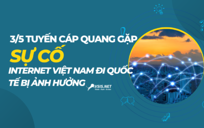 3/5 tuyến cáp quang gặp sự cố, internet Việt Nam đi quốc tế bị ảnh hưởng